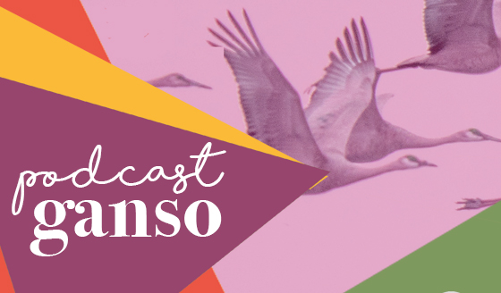 PODCAST GANSO::EPISODIO 1